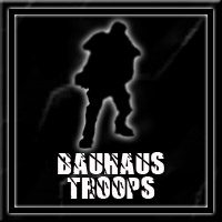 Bauhaus Troops